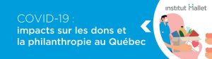 Impact de la pandémie de COVID-19 sur les dons et la philanthropie au Québec