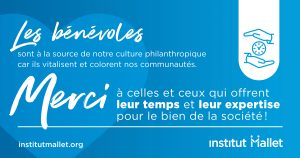 Merci aux bénévoles pour leur apport essentiel!